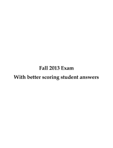 Fall 2013 Exam With better scoring student answers