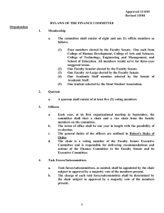 Approved 11/4/03  Revised 1/8/04  BYLAWS OF THE FINANCE COMMITTEE  Organization 