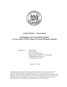 CASE STUDY -- LEAN 94-01 Integrators, not Generalists Needed: