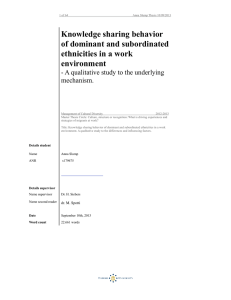 Knowledge sharing behavior of dominant and subordinated ethnicities in a work environment