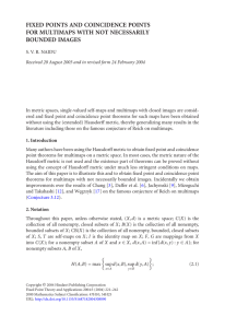 FIXED POINTS AND COINCIDENCE POINTS FOR MULTIMAPS WITH NOT NECESSARILY BOUNDED IMAGES