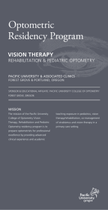Optometric Residency Program VISION THERAPY REHABILITATION &amp; PEDIATRIC OPTOMETRY