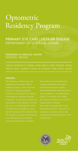 Optometric Residency Program PRIMARY EYE CARE | OCULAR DISEASE DEPARTMENT OF VETERANS AFFAIRS