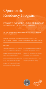 Optometric Residency Program  PRIMARY EYE CARE | OCULAR DISEASE