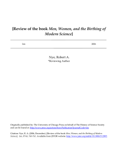 Men, Women, and the Birthing of Modern Science Nye, Robert A.