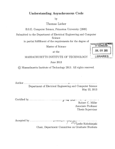 Understanding  Asynchronous  Code Thomas  Lieber