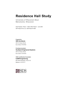 Residence Hall Study University of Wisconsin-Stout Menomonie, Wisconsin