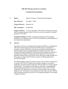 2006-2007 Planning and Review Committee  Consultant Recommendation I. Degree: