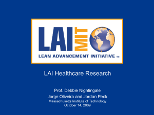 LAI Healthcare Research Prof. Debbie Nightingale Jorge Oliveira and Jordan Peck