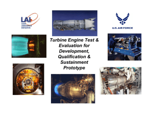 Turbine Engine Test &amp; Evaluation for Development, Qualification &amp;