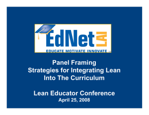 Panel Framing Strategies for Integrating Lean Into The Curriculum Lean Educator Conference
