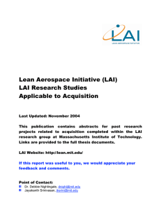 Lean Aerospace Initiative (LAI) LAI Research Studies Applicable to Acquisition
