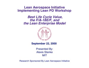 Best Life Cycle Value, the F/A-18E/F, and the Lean Enterprise Model