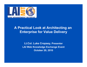 A Practical Look at Architecting an Enterprise for Value Delivery , Presenter