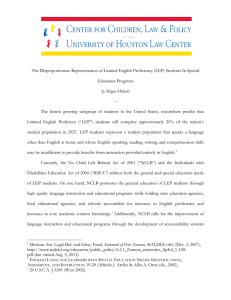 The Disproportionate Representation of Limited English Proficiency (LEP) Students In... Education Programs