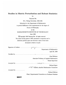 Studies  in Matrix Perturbation and Robust  Statistics