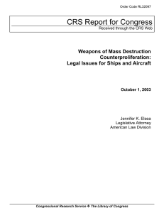 CRS Report for Congress Weapons of Mass Destruction Counterproliferation: