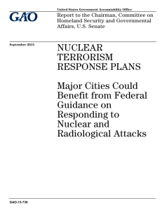 NUCLEAR TERRORISM RESPONSE PLANS Major Cities Could