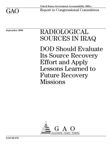 GAO RADIOLOGICAL SOURCES IN IRAQ DOD Should Evaluate
