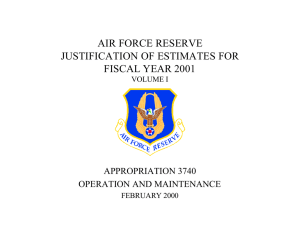 AIR FORCE RESERVE JUSTIFICATION OF ESTIMATES FOR FISCAL YEAR 2001 APPROPRIATION 3740