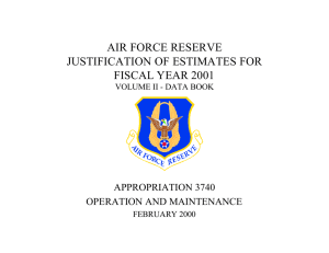 AIR FORCE RESERVE JUSTIFICATION OF ESTIMATES FOR FISCAL YEAR 2001 APPROPRIATION 3740