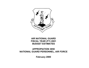 AIR NATIONAL GUARD FISCAL YEAR (FY) 2001 BUDGET ESTIMATES APPROPIATION 3850