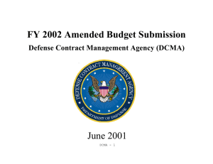 FY 2002 Amended Budget Submission June 2001 Defense Contract Management Agency (DCMA)