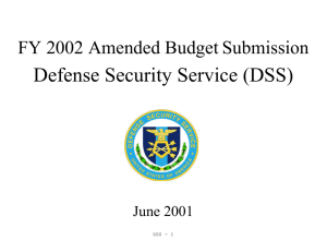 Defense Security Service (DSS) FY 2002 Amended Budget Submission