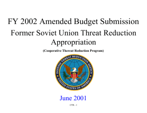 FY 2002 Amended Budget Submission Former Soviet Union Threat Reduction Appropriation June 2001