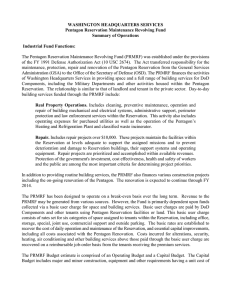 WASHINGTON HEADQUARTERS SERVICES Pentagon Reservation Maintenance Revolving Fund Summary of Operations