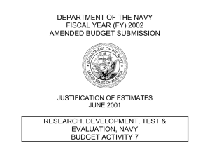 DEPARTMENT OF THE NAVY FISCAL YEAR (FY) 2002 AMENDED BUDGET SUBMISSION