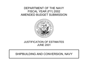 DEPARTMENT OF THE NAVY FISCAL YEAR (FY) 2002 AMENDED BUDGET SUBMISSION