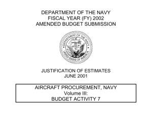 DEPARTMENT OF THE NAVY FISCAL YEAR (FY) 2002 AMENDED BUDGET SUBMISSION