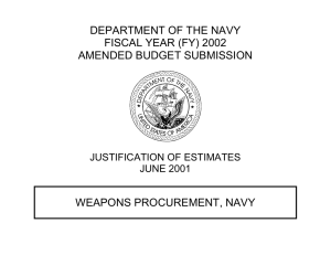 DEPARTMENT OF THE NAVY FISCAL YEAR (FY) 2002 AMENDED BUDGET SUBMISSION