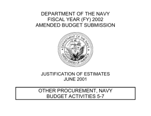 DEPARTMENT OF THE NAVY FISCAL YEAR (FY) 2002 AMENDED BUDGET SUBMISSION