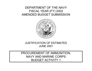 DEPARTMENT OF THE NAVY FISCAL YEAR (FY) 2002 AMENDED BUDGET SUBMISSION