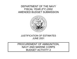 DEPARTMENT OF THE NAVY FISCAL YEAR (FY) 2002 AMENDED BUDGET SUBMISSION