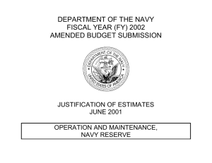 DEPARTMENT OF THE NAVY FISCAL YEAR (FY) 2002 AMENDED BUDGET SUBMISSION