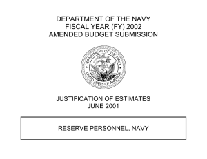 DEPARTMENT OF THE NAVY FISCAL YEAR (FY) 2002 AMENDED BUDGET SUBMISSION