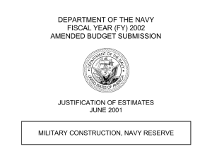 DEPARTMENT OF THE NAVY FISCAL YEAR (FY) 2002 AMENDED BUDGET SUBMISSION