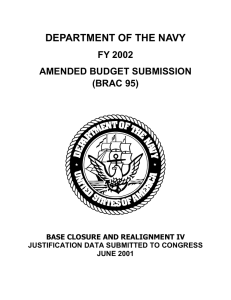 DEPARTMENT OF THE NAVY FY 2002 AMENDED BUDGET SUBMISSION (BRAC 95)