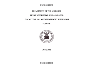 UNCLASSIFIED DEPARTMENT OF THE AIR FORCE  RDT&amp;E DESCRIPTIVE SUMMARIES FOR