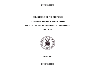 UNCLASSIFIED DEPARTMENT OF THE AIR FORCE  RDT&amp;E DESCRIPTIVE SUMMARIES FOR