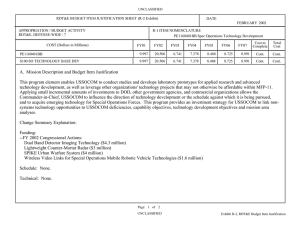 RDT&amp;E BUDGET ITEM JUSTIFICATION SHEET (R-2 Exhibit) DATE FEBRUARY 2002 R-1 ITEM NOMENCLATURE