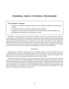 FEDERAL DRUG CONTROL PROGRAMS •
