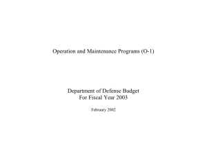 Operation and Maintenance Programs (O-1) Department of Defense Budget February 2002