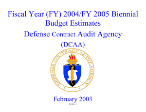 Fiscal Year (FY) 2004/FY 2005 Biennial Budget Estimates Defense Audit Agency
