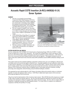 Acoustic Rapid COTS Insertion (A-RCI) AN/BQQ-10 (V) Sonar System NAVY PROGRAMS