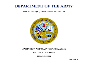 DEPARTMENT OF THE ARMY OPERATION AND MAINTENANCE, ARMY JUSTIFICATION BOOK