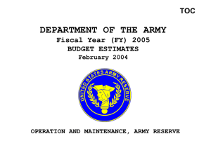 DEPARTMENT OF THE ARMY Fiscal Year (FY) 2005 BUDGET ESTIMATES TOC